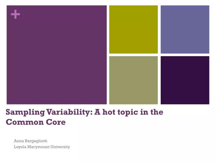sampling variability a hot topic in the common core