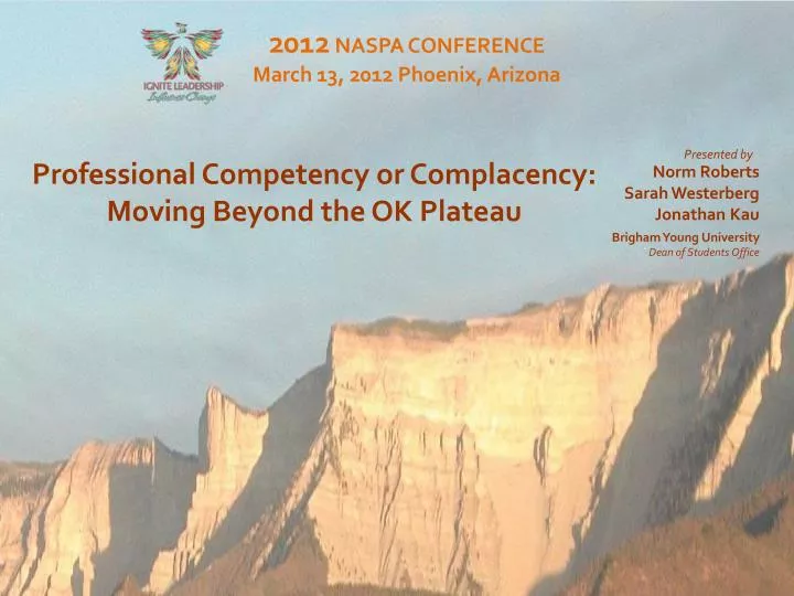 professional competency or complacency moving beyond the ok plateau