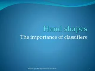 Hand shapes