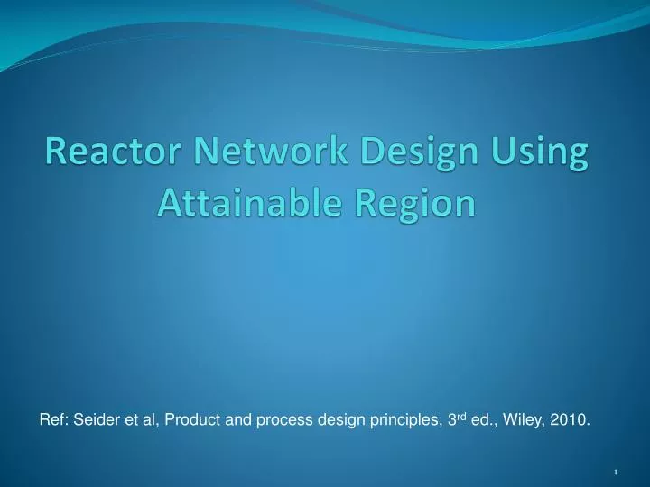 reactor network design using attainable region
