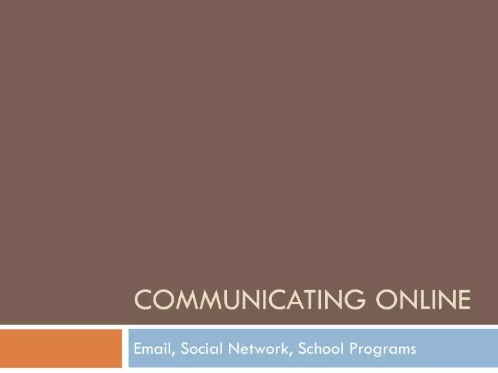 communicating online