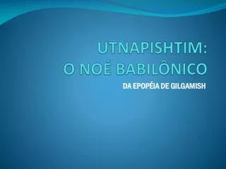 utnapishtim o no babil nico