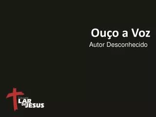 ou o a voz
