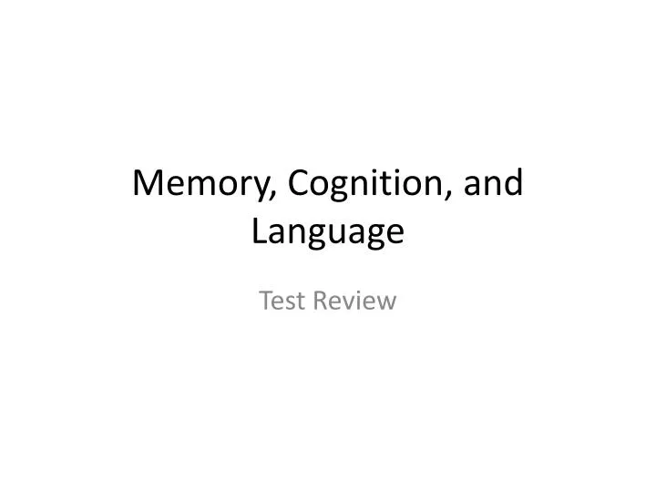 memory cognition and language