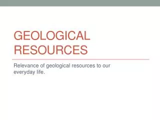 Geological Resources