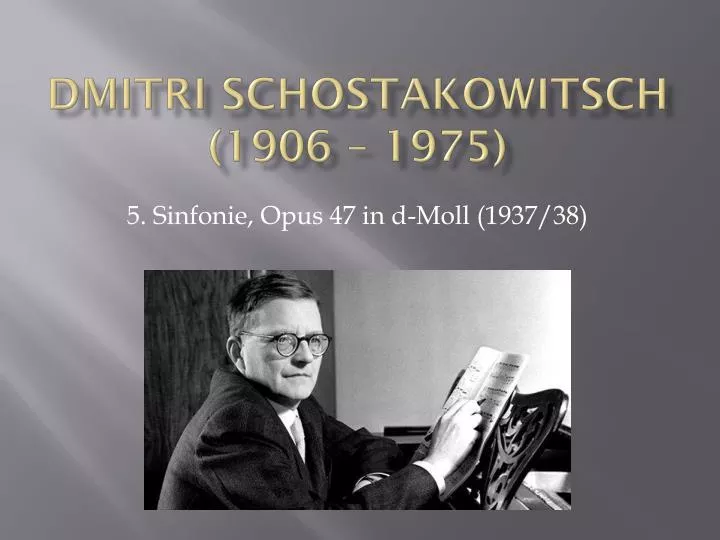dmitri schostakowitsch 1906 1975