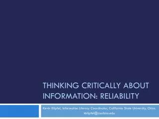 Thinking Critically about Information: Reliability