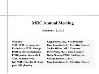 MRC Annual Meeting December 12, 2012