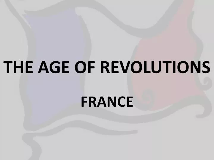 the age of revolutions