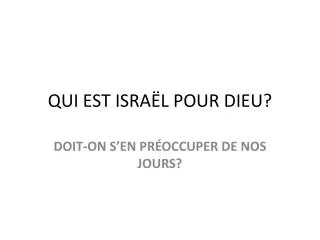 qui est isra l pour dieu