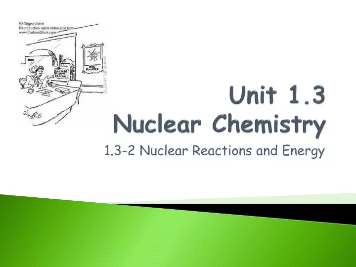 unit 1 3 nuclear chemistry