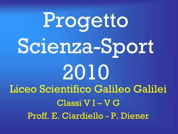 progetto scienza sport 2010