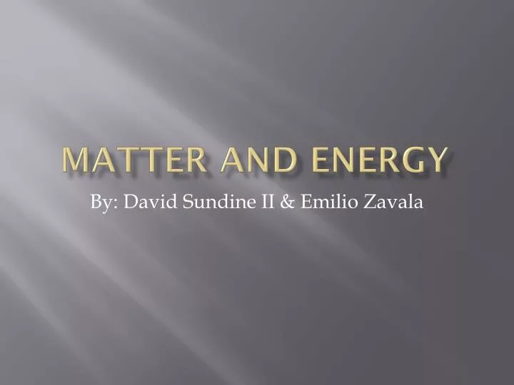 matter and energy