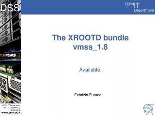 The XROOTD bundle vmss _ 1.8