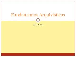 fundamentos arquiv sticos