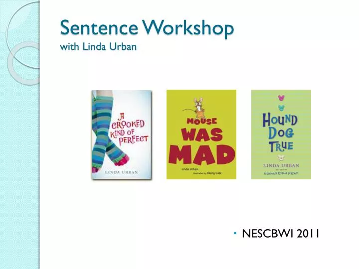 sentence workshop with linda urban
