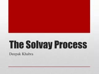 The Solvay Process