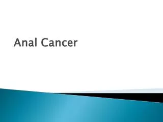 Anal Cancer