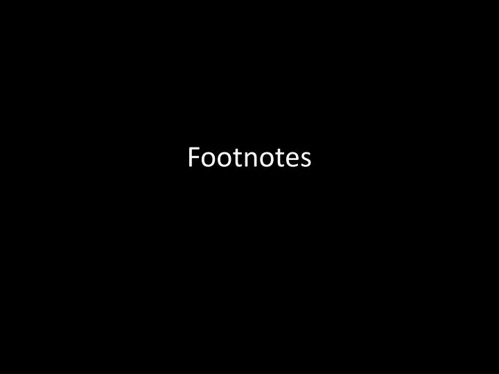 footnotes