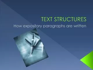 TEXT STRUCTURES