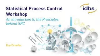 Statistical Process Control Workshop