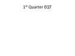 1 st Quarter EQT