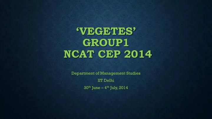 vegetes group1 ncat cep 2014