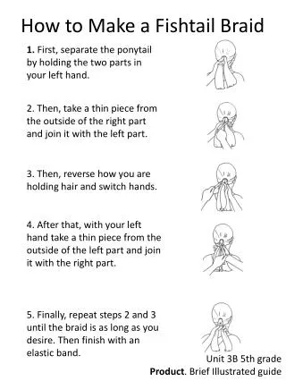 1 first separate the ponytail by holding the two parts in your left hand