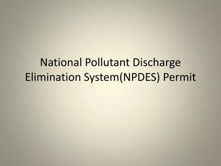 national pollutant discharge elimination system npdes permit