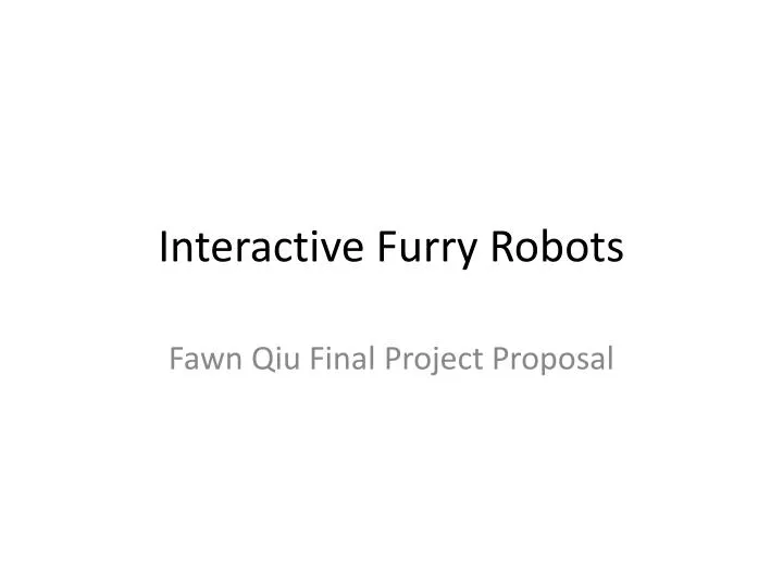 interactive furry robots