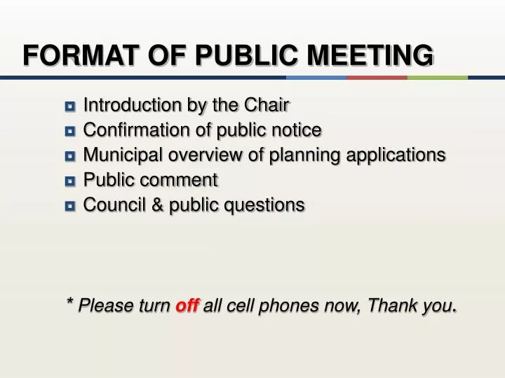 format of public meeting