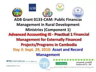 ADB Grant 0133-CAM: Public Financial Management in Rural Development Ministries (Component 1)