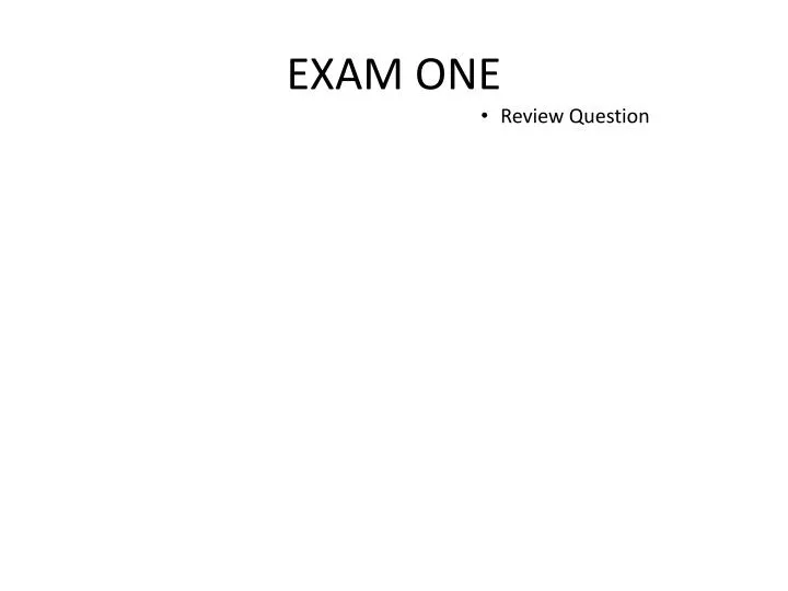 exam one