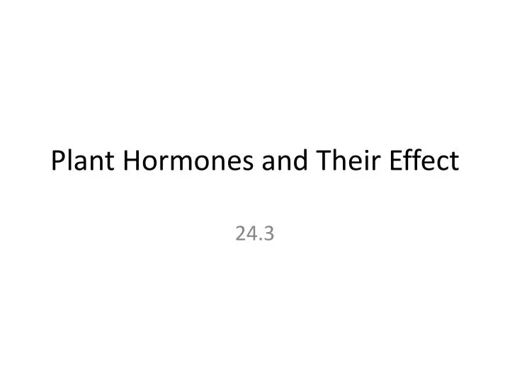 plant hormones and their effect