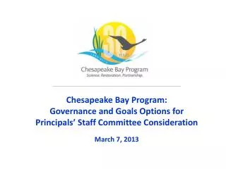 Chesapeake Bay Program: Governance and Goals Options for