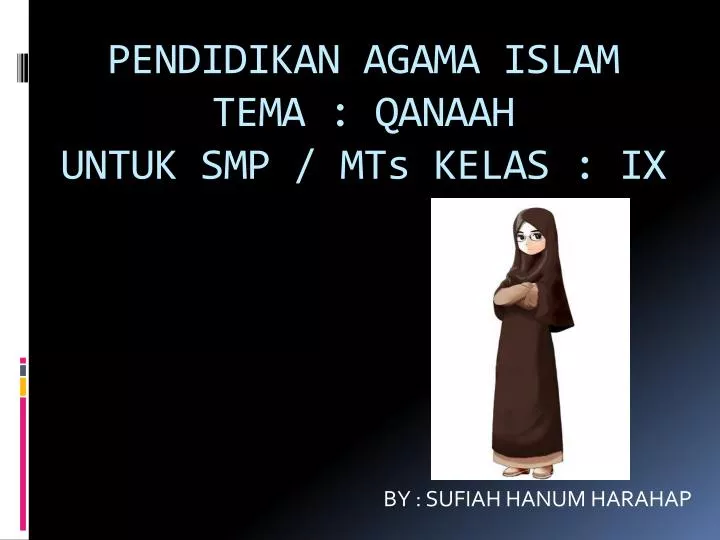 pendidikan agama islam tema qanaah untuk smp mts kelas ix