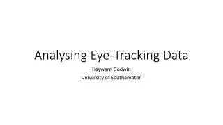 Analysing Eye-Tracking Data