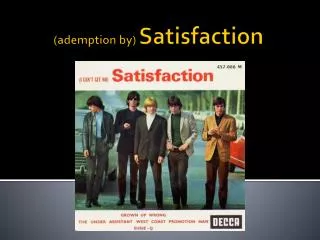 (ademption by) Satisfaction