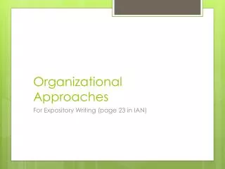 Organizational Approaches