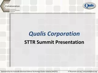 Qualis Corporation STTR Summit Presentation