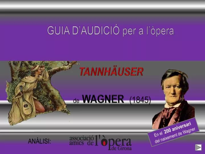 guia d audici per a l pera tannh user de wagner 1845