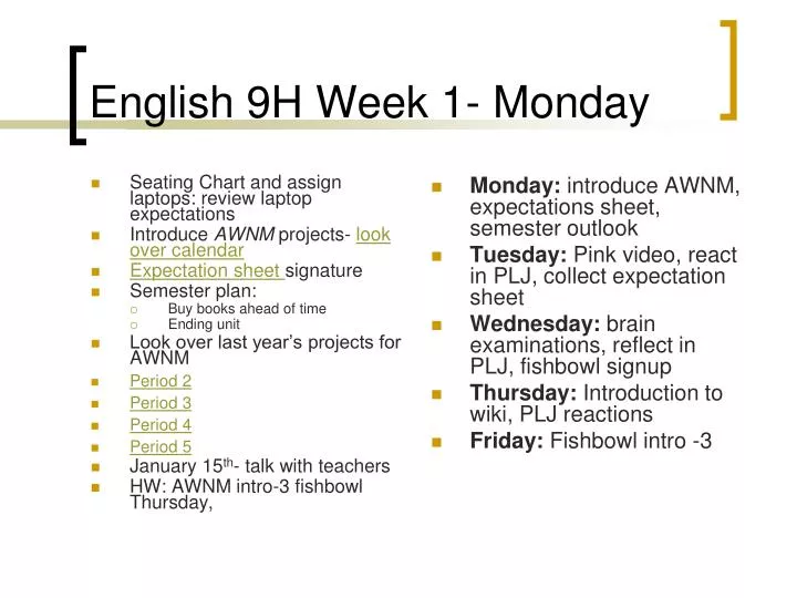 english 9h week 1 monday