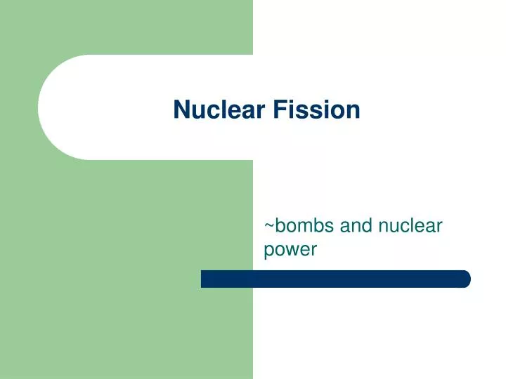 nuclear fission