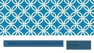 andrianus silvester firman pous