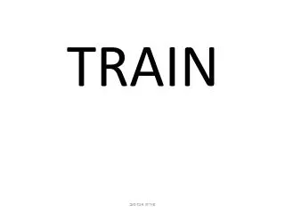 train