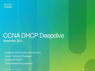 CCNA DHCP Deepdive N ovember, 2011