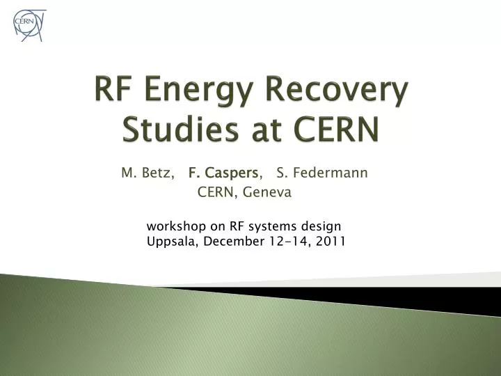 rf energy recovery studies at cern