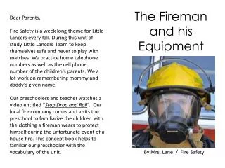 By Mrs. Lane / Fire Safety