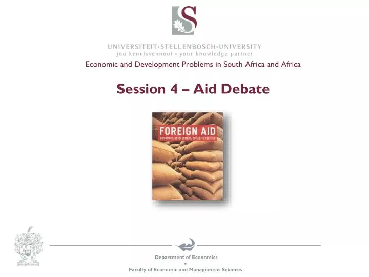 economic and development problems in south africa and africa session 4 aid debate