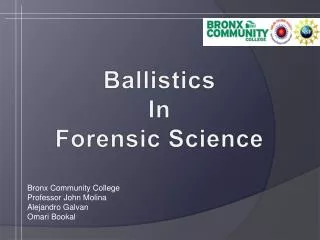 Ballistics In Forensic Science